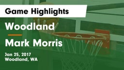 Woodland  vs Mark Morris  Game Highlights - Jan 25, 2017