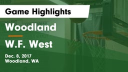 Woodland  vs W.F. West  Game Highlights - Dec. 8, 2017