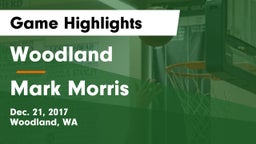 Woodland  vs Mark Morris  Game Highlights - Dec. 21, 2017