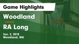Woodland  vs RA Long  Game Highlights - Jan. 2, 2018