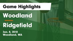 Woodland  vs Ridgefield  Game Highlights - Jan. 8, 2018