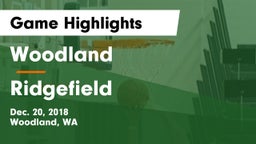 Woodland  vs Ridgefield  Game Highlights - Dec. 20, 2018