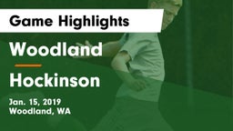 Woodland  vs Hockinson  Game Highlights - Jan. 15, 2019
