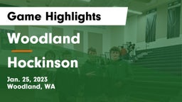 Woodland  vs Hockinson  Game Highlights - Jan. 25, 2023