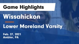 Wissahickon  vs Lower Moreland Varsity Game Highlights - Feb. 27, 2021