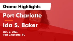 Port Charlotte   vs Ida S. Baker  Game Highlights - Oct. 2, 2023
