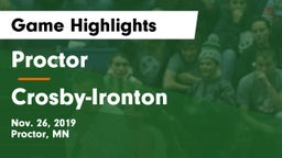 Proctor  vs Crosby-Ironton  Game Highlights - Nov. 26, 2019