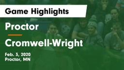 Proctor  vs Cromwell-Wright  Game Highlights - Feb. 3, 2020