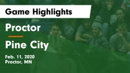 Proctor  vs Pine City  Game Highlights - Feb. 11, 2020