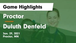 Proctor  vs Duluth Denfeld  Game Highlights - Jan. 29, 2021