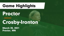 Proctor  vs Crosby-Ironton  Game Highlights - March 20, 2021