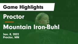 Proctor  vs Mountain Iron-Buhl  Game Highlights - Jan. 8, 2022