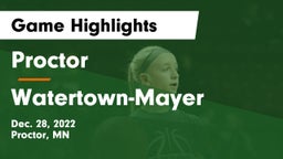 Proctor  vs Watertown-Mayer  Game Highlights - Dec. 28, 2022