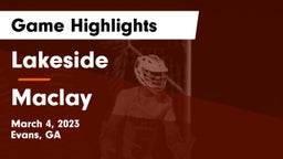Lakeside  vs Maclay  Game Highlights - March 4, 2023