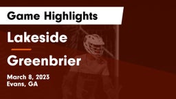 Lakeside  vs Greenbrier  Game Highlights - March 8, 2023
