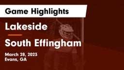 Lakeside  vs South Effingham  Game Highlights - March 28, 2023