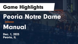 Peoria Notre Dame  vs Manual  Game Highlights - Dec. 1, 2023
