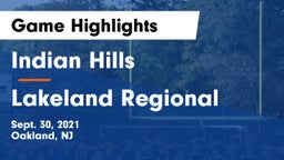 Indian Hills  vs Lakeland Regional  Game Highlights - Sept. 30, 2021
