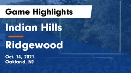 Indian Hills  vs Ridgewood  Game Highlights - Oct. 14, 2021
