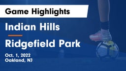Indian Hills  vs Ridgefield Park  Game Highlights - Oct. 1, 2022