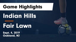 Indian Hills  vs Fair Lawn Game Highlights - Sept. 4, 2019