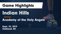 Indian Hills  vs Academy of the Holy Angels Game Highlights - Sept. 23, 2019