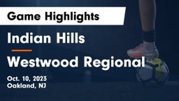 Indian Hills  vs Westwood Regional  Game Highlights - Oct. 10, 2023