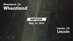 Matchup: Wheatland High vs. Lincoln  2016