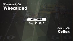 Matchup: Wheatland High vs. Colfax  2016