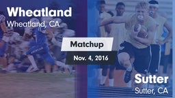 Matchup: Wheatland High vs. Sutter  2016