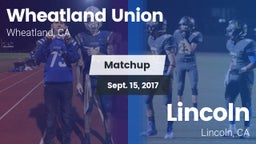Matchup: Wheatland Union vs. Lincoln  2017