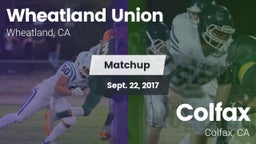 Matchup: Wheatland Union vs. Colfax  2017