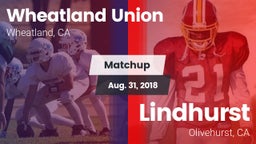 Matchup: Wheatland Union vs. Lindhurst  2018