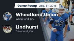 Recap: Wheatland Union  vs. Lindhurst  2018