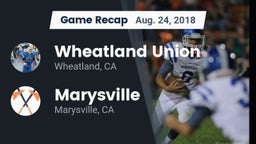 Recap: Wheatland Union  vs. Marysville  2018