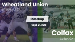Matchup: Wheatland Union vs. Colfax  2018