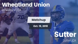 Matchup: Wheatland Union vs. Sutter  2018