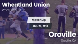 Matchup: Wheatland Union vs. Oroville  2018