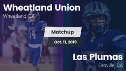 Matchup: Wheatland Union vs. Las Plumas  2019