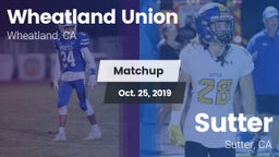 Matchup: Wheatland Union vs. Sutter  2019