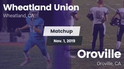 Matchup: Wheatland Union vs. Oroville  2019