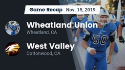 Recap: Wheatland Union  vs. West Valley  2019