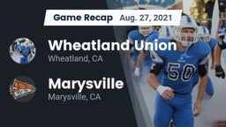 Recap: Wheatland Union  vs. Marysville  2021