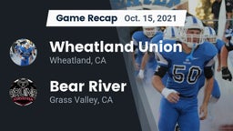 Recap: Wheatland Union  vs. Bear River  2021