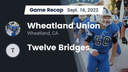 Recap: Wheatland Union  vs. Twelve Bridges 2022