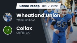 Recap: Wheatland Union  vs. Colfax  2022