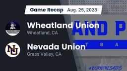 Recap: Wheatland Union  vs. Nevada Union  2023