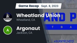 Recap: Wheatland Union  vs. Argonaut  2023