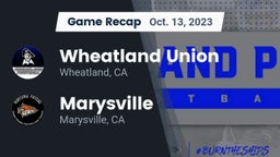 Recap: Wheatland Union  vs. Marysville  2023