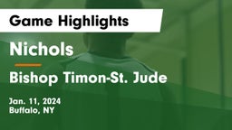Nichols  vs Bishop Timon-St. Jude  Game Highlights - Jan. 11, 2024